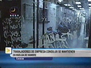 Trabajadores Consilux huelga de hambre