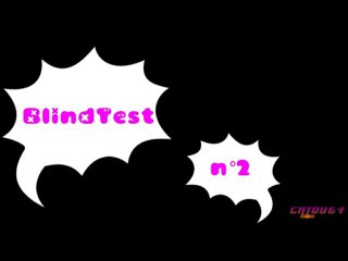 Blind Test #2 generique