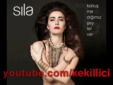 Sıla - Acısada Öldürmez - Konuşmadığımız Şeyler Var
