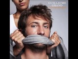 guillaume grand toi et moi