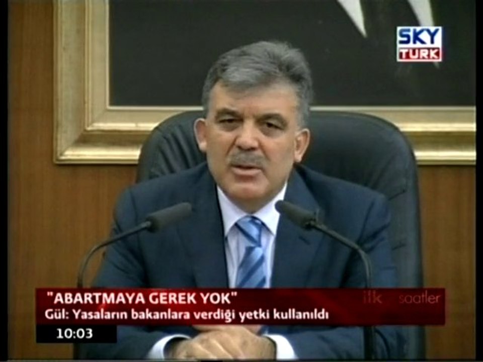 "Abartmaya Gerek Yok"