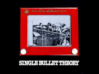 Single Bullet Theory - Lies
