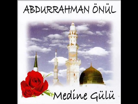 Abdurrahman Önül - Ay Yüzlü Peygamberim -islamseli.net