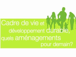 Cadre de vie et développement durable (25 novembre 2010)