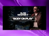 Alan Master T feat Jay Colin - Body On play (Radio Edit)
