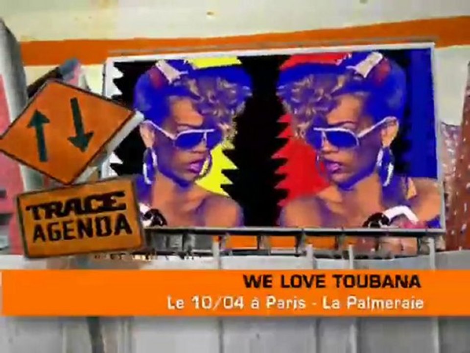 WE LOVE TOUBANA BY TRACE - SAMEDI 10 AVRIL A LA PALMERAIE