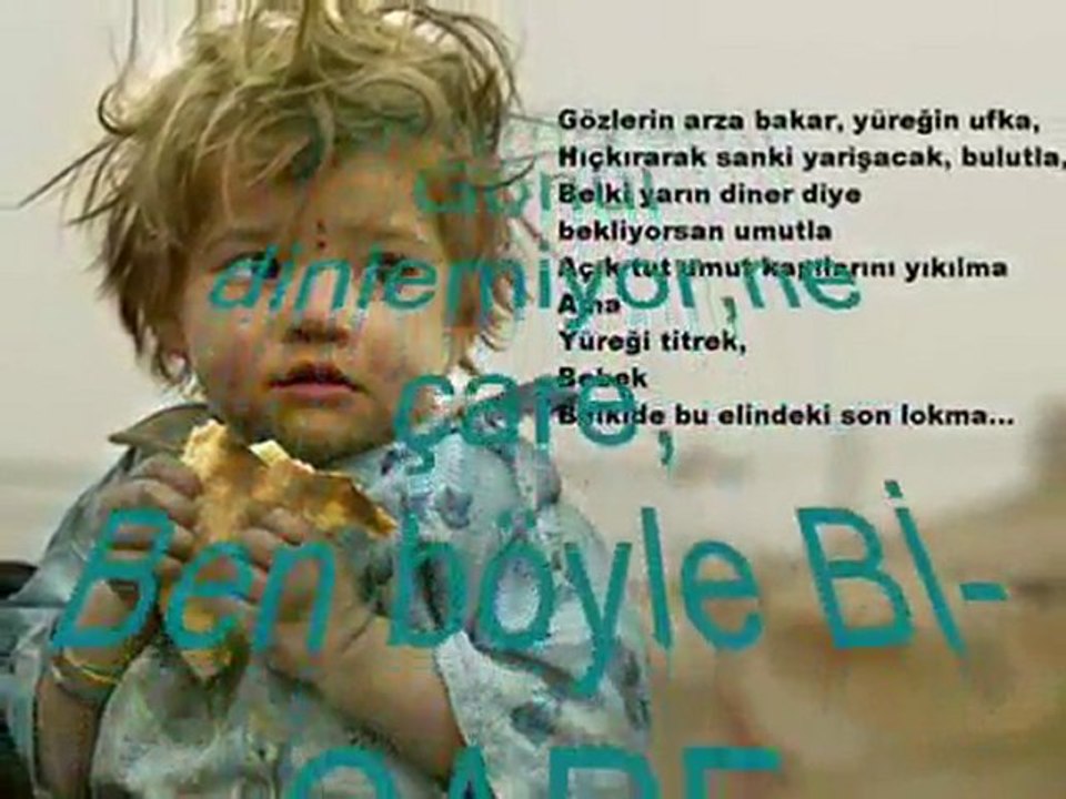 BEN Bİ-ÇARE....VİDEO