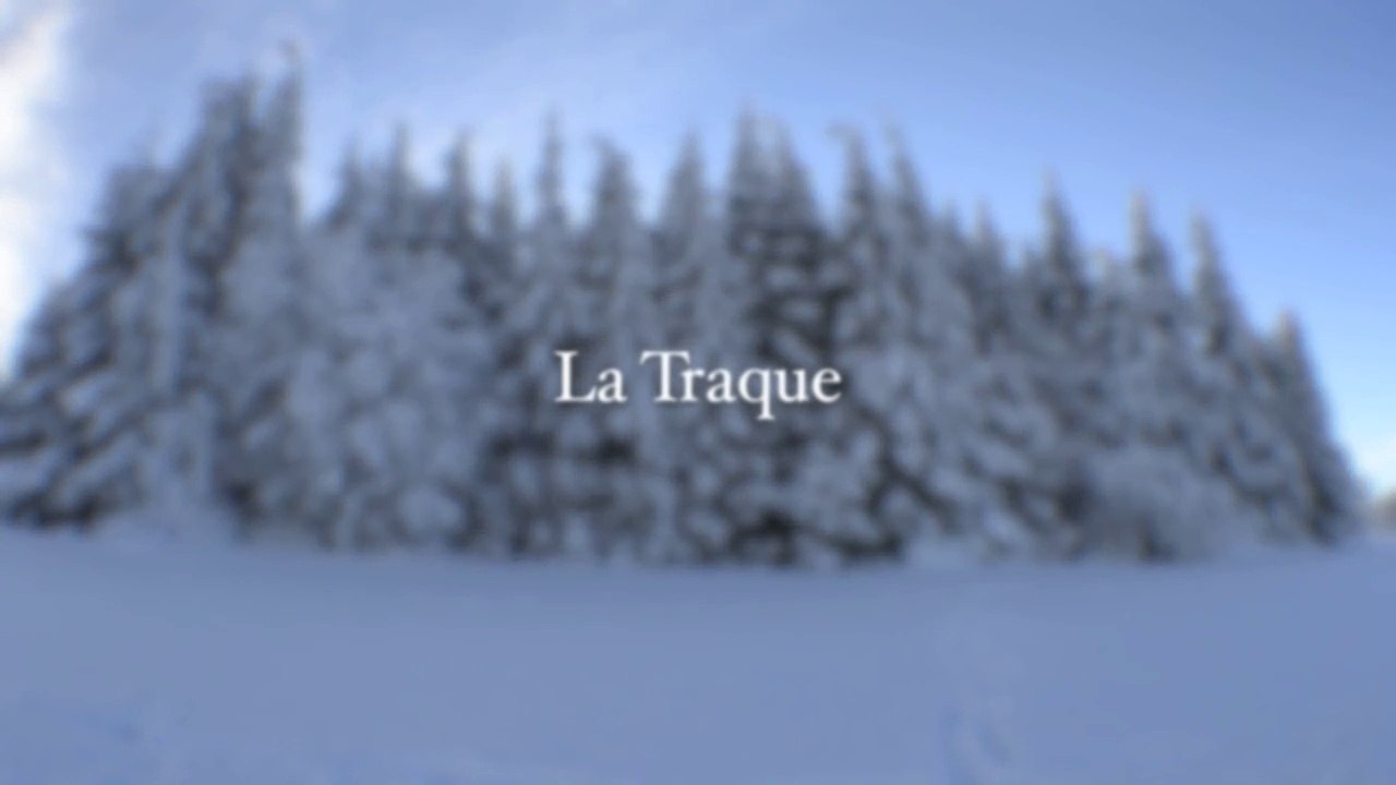 La Traque