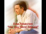 Edip Akbayram - Herşey Senin Uğruna