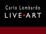 Live-Art * Carlo Lombardo