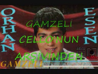 Orhan Esen - Gamzeli