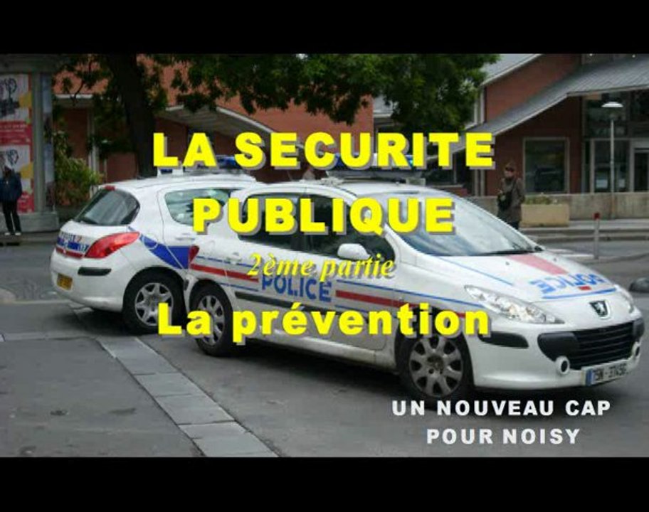 Sécurité publique à Noisy-le-sec : La prévention