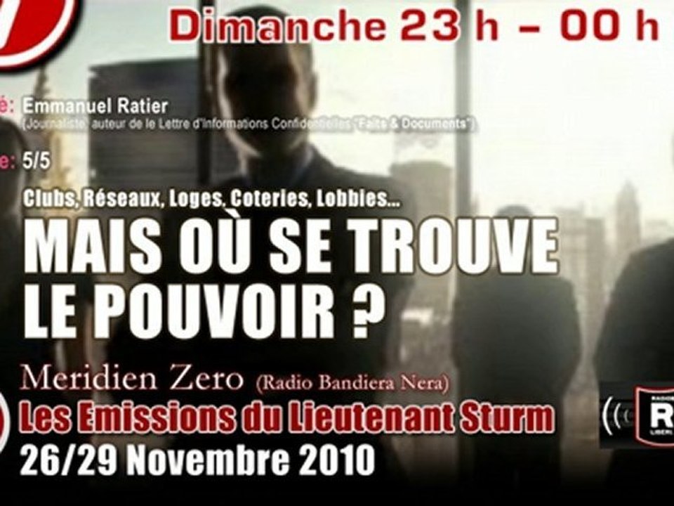 Emmanuel Ratier: "Mais où se trouve le Pouvoir?" (5/5)