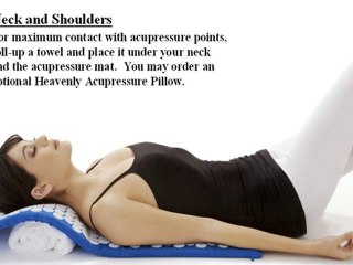 Basic Positions For Using Your Heavenly Acupressure Mat