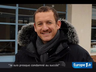 "Je suis condamné au succès"