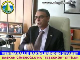 ALAPLI YENİMAHALLE SAKİNLERİNDEN TEŞEKKÜR  ZİYARETİ