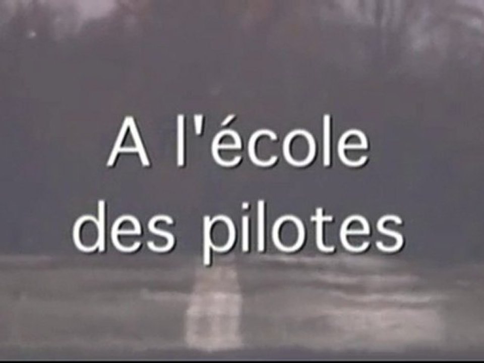 l'école des pilotes - 1/3
