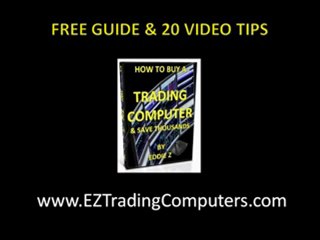 Don_t Get Ripped Off On A Trading PC