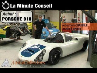 Minute Conseil Achat - Porsche 910