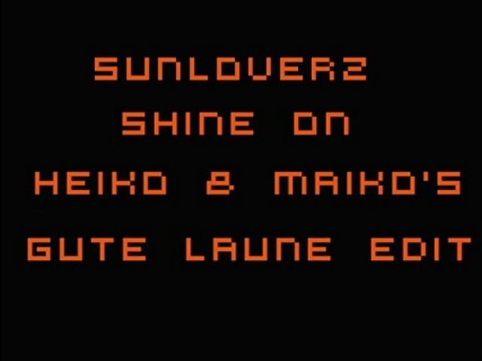 Sunloverz - Shine on (Heiko and Maiko)