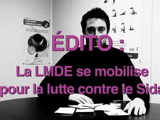 EDITO : La LMDE se mobilise pour la lutte contre le Sida
