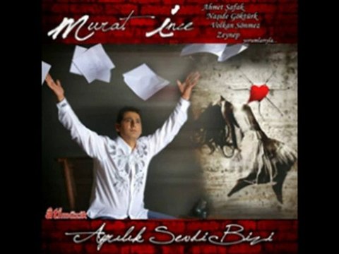 Murat İnce - Zalim 2010