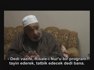 Bediüzzaman:Mehdi Risalei Nur'u Program Olarak Tatbik Edecek