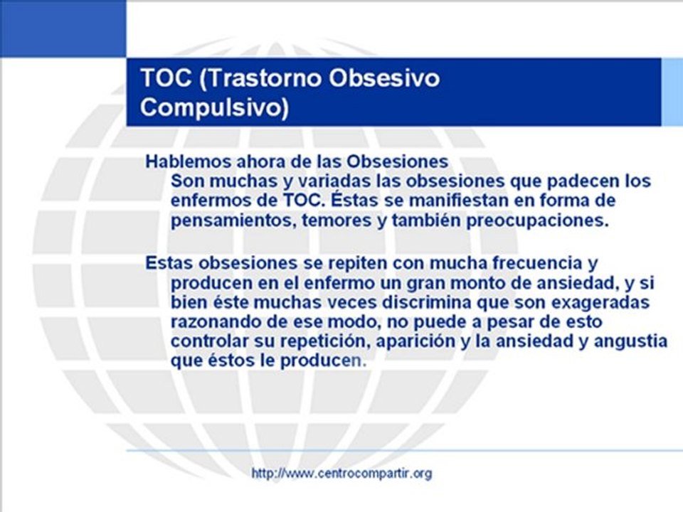 Trastorno Obsesivo Compulsivo (TOC)
