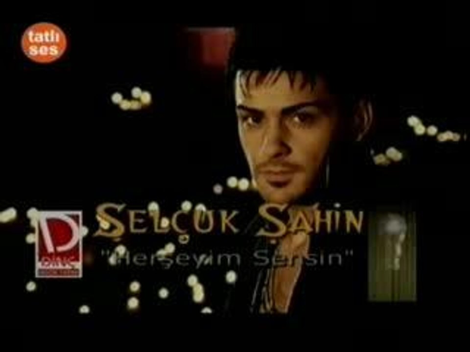 Selcuk Sahin - Herseyim Sensin (Video)