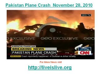 Pakistan Plane Crash Sunday, November 28, 2010