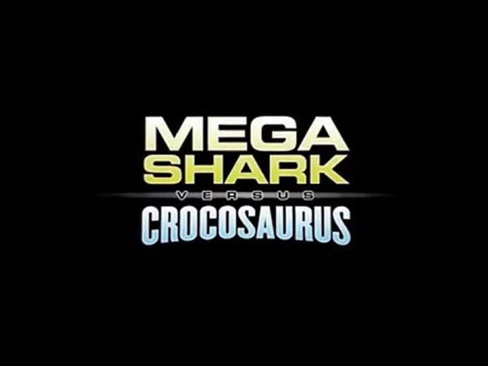 Mega Shark Versus Crocosaurus Trailer
