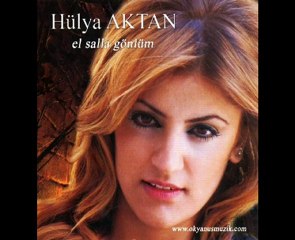 Hülya Aktan - Yarim Yarim