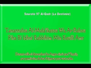 Apprendre Sourate 97 Al-Qadr-La destinée
