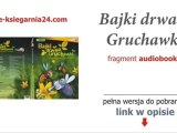 Bajki drwala gruchawki - bajki mp3 audiobook