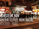 Monsieur Nov - Concert à l'Elysée Montmartre