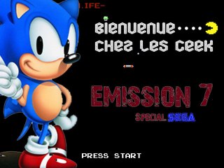Bienvenue chez les Geek ! Emission 7 Speciale SEGA