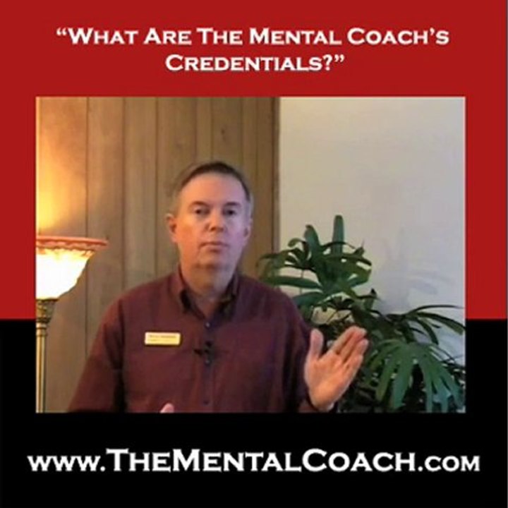 What Are The Mental Coach Credentials?