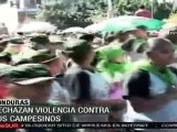 Rechazan violencia contra campesinos de Honduras