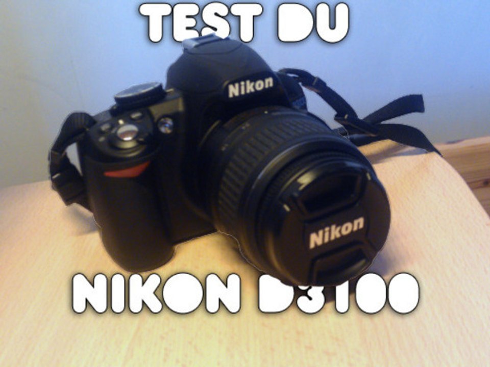 Test Déballage du Nikon D3100