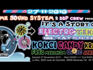 "It's A story of Electro teknO" by Sisme Sound system