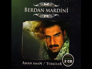 Berdan Mardini - Berzi
