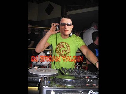 dj ercan yalçın 2010 REMİX