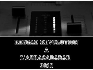 Artmature le Medley du concert " REGGAE REVOLUTION " 2010
