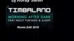 Timbaland - Morning After Dark feat. Nelly Furtado & Soshy