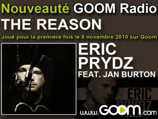 ERIC PRYDZ - "The Reason" joué en premier sur Goom