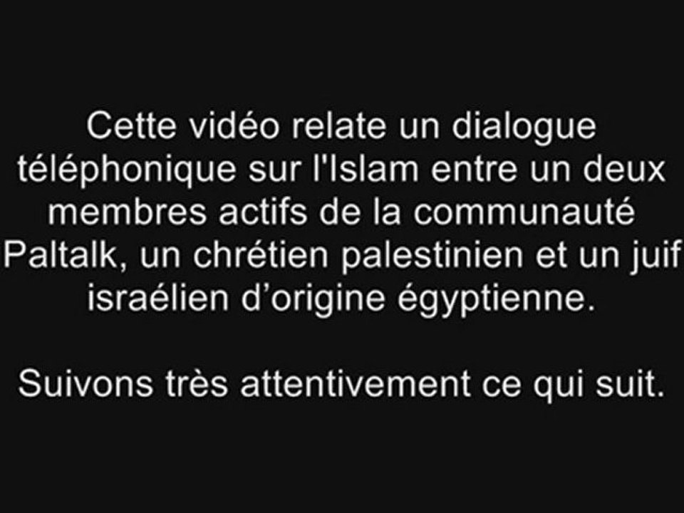 Audio explosive : un chrétien et un juif abordent l'Islam