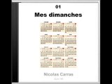 Nicolas Carras / Mes dimanches / Sound art / Art sonore