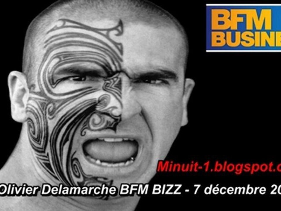 Olivier Delamarche BFM BIZZ - 7 décembre 2010 - 7/12/2010