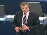 Nigel Farage _Vous étes vraiment des gens très dangereux ...