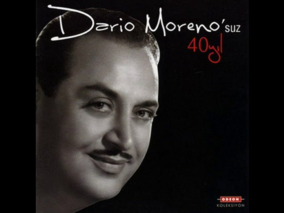Dario moreno - hatıralar hayal oldu